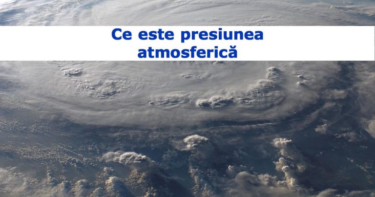 Ce este presiunea atmosferică