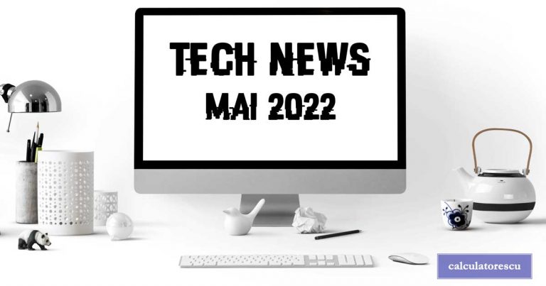 tech news mai 2022